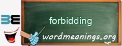 WordMeaning blackboard for forbidding